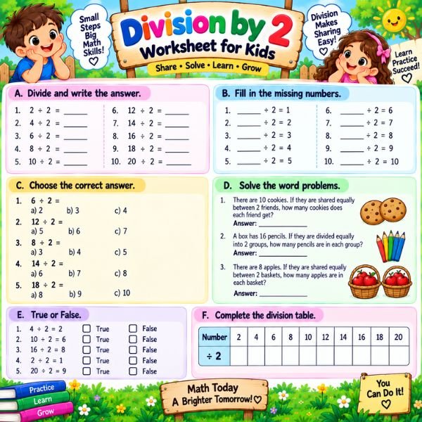 Division by 2 Worksheet for Kids Division by 2 Worksheet for Kids